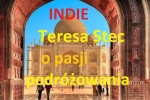 O Indiach - Pani Teresa Stec