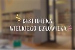 Mała książka-wielki człowiek